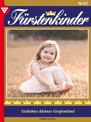 cover image of Geliebtes  kleines Grafenkind